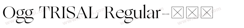 Ogg TRISAL Regular字体转换